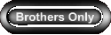 Brothers Only